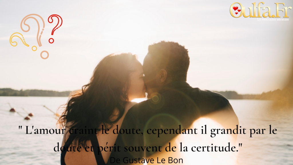 Gerer Les Doutes Au Debut D Une Relation Amoureuse